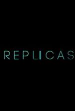 Watch Replicas Projectfreetv