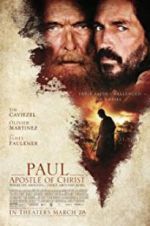 Watch Paul, Apostle of Christ Projectfreetv