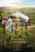 Watch The Railway Children Return Projectfreetv