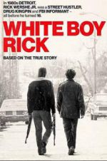 Watch White Boy Rick Projectfreetv