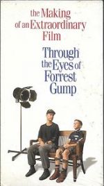 Watch Through the Eyes of Forrest Gump Projectfreetv