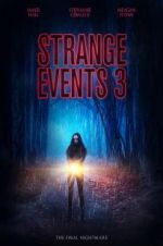 Watch Strange Events 3 Projectfreetv