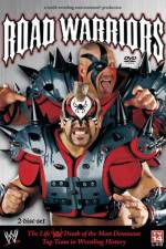 Watch Road Warriors The Life and Death of Wrestling's Most Dominant Tag Team Projectfreetv
