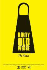 Watch Dirty Old Wedge Projectfreetv