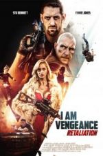 Watch I Am Vengeance: Retaliation Projectfreetv