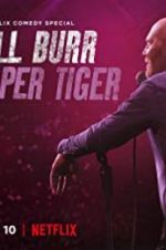 Watch Bill Burr: Paper Tiger Projectfreetv
