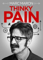 Watch Marc Maron: Thinky Pain (TV Special 2013) Projectfreetv