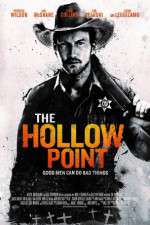Watch The Hollow Point Projectfreetv