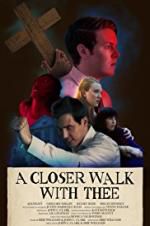 Watch A Closer Walk with Thee Projectfreetv