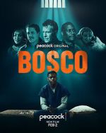 Watch Bosco Online Projectfreetv