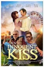 Watch An Innocent Kiss Projectfreetv
