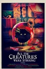 Watch All the Creatures Were Stirring Projectfreetv