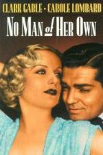 Watch No Man of Her Own Projectfreetv