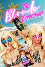 Watch The Blonde Experiment Online Projectfreetv
