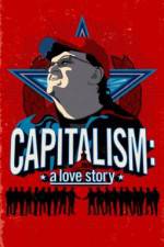 Watch Capitalism: A Love Story Online Projectfreetv