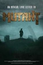 Watch Mutant Projectfreetv