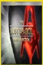 Watch National Geographic Lost Symbol Truth or Fiction Online Projectfreetv