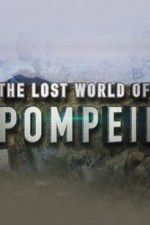 Watch Lost World of Pompeii Projectfreetv