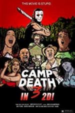 Watch Camp Death III in 2D! Projectfreetv