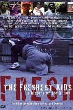 Watch The Freshest Kids Projectfreetv