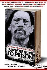 Watch Survivors Guide to Prison Projectfreetv