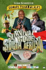 Watch Schuks Tshabalala's Survival Guide to South Africa Projectfreetv