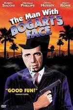 Watch The Man with Bogart's Face Projectfreetv