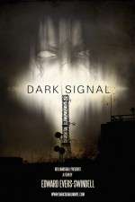 Watch Dark Signal Projectfreetv