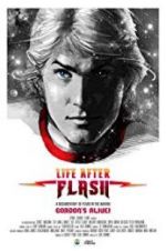 Watch Life After Flash Projectfreetv