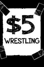 Watch $5 Wrestling Road Trip West Virginuer Projectfreetv