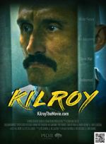 Watch Kilroy Projectfreetv