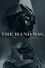 Watch The Hand Bag Projectfreetv