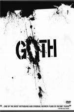 Watch Goth Projectfreetv