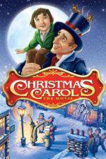 Watch Christmas Carol: The Movie Projectfreetv