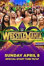 Watch WrestleMania Projectfreetv