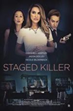 Watch Staged Killer Projectfreetv