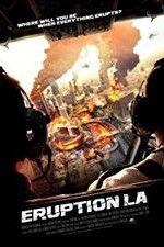 Watch Eruption: LA Projectfreetv