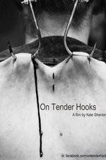 Watch On Tender Hooks Projectfreetv