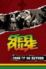 Watch Steel Pulse: Door of No Return Projectfreetv