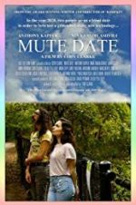 Watch Mute Date Projectfreetv