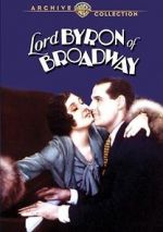 Watch Lord Byron of Broadway Projectfreetv