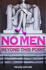 Watch No Men Beyond This Point Projectfreetv