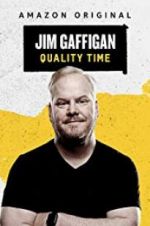 Watch Jim Gaffigan: Quality Time Online Projectfreetv