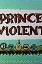 Watch Prince Violent Projectfreetv