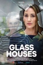 Watch Glass Houses Projectfreetv