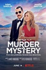 Watch Murder Mystery Projectfreetv