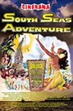 Watch South Seas Adventure Projectfreetv