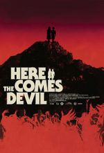 Watch Here Comes the Devil Online Projectfreetv