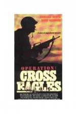 Watch Operation Cross Eagles Online Projectfreetv