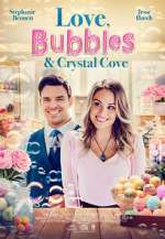 Watch Love, Bubbles & Crystal Cove Projectfreetv